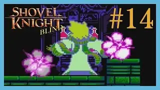 Shovel Knight BLIND - Episode 14: "Zero Chill"
