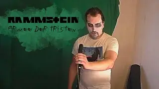 RAMMSTEIN - Armee der tristen cover live