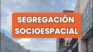 📝Concepto del día: Segregación socioespacial 👥🌆