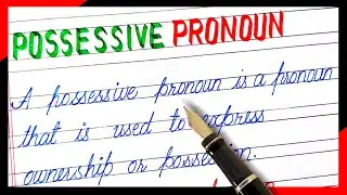 Definition of possessive pronoun | What is possessive pronoun | Example of possessive pronoun