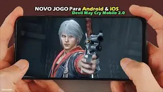Devil May Cry Mobile 2.0 para Android e iOS Oficial Trailer