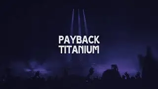 Payback vs. Titanium