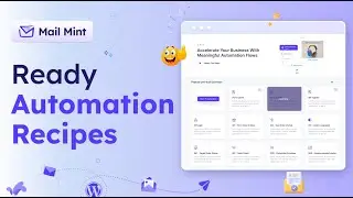 Mail Mint Sneak Peek - Ready Automation Recipes to Accelerate Your Business