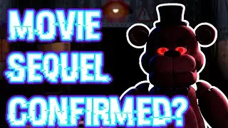 FNAF NEWS | FNaF Movie Sequel Confirmed? + More!