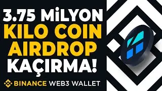 Binance Web3 Wallet ile KiloEx KILO Coin Airdrop Fırsatı