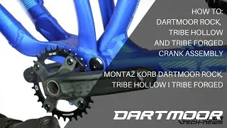 How to: Dartmoor Rock, Tribe Hollow, and Tribe Forged Crank Assembly