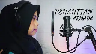 YENI NURCAHYANI | ARMADA - PENANTIAN