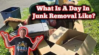 A Day In The Life of a Junk Removal Business Owner In Johnson City, TN