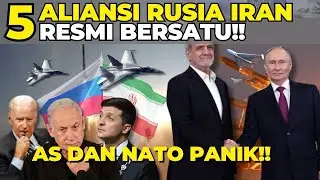 5 ALIANSI RUSIA IRAN BERSATU !! PUTIN LAWAN DOMINASI BARAT