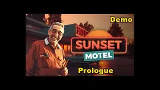 Sunset Motel: Prologue   ( Werde Motel / Hotel Manager )