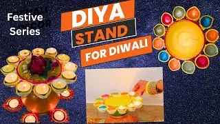 Trending Diwali Decoration Series Part 2 | Diya Stand For Diwali
