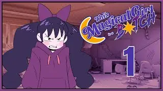 This Magical Girl is a B☆tch! Visual Novel Gameplay Pt.1