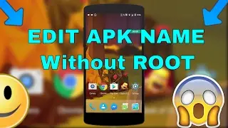 How To Change Android App Name  & Icon Without Root From Android Easy method