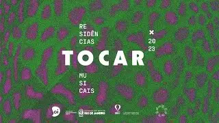TOCAR - Residências Musicais / MasterClass #2, com Mahmundi