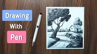 Drawing with Pen : tutorial 