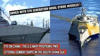 US NAVY DEPLOYS USS GABRIELLE GIFFORDS & USS MONTGOMERY TO THE SOUTH CHINA SEA ! DEFENSE UPDATES
