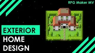 RPG MAKER MV: How to map Exterior Houses