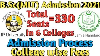 B.Sc(MLT) 2021Admissions In IP University and Jamia Hamdard