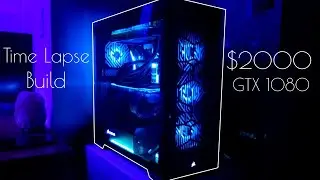$2000 Video Editing/Gaming PC | Time Lapse Build