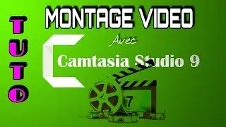 #1 Maîtriser en 2 Jours  Montage Vidéo Avec CAMTASIA STUDIO - Partie 1/4 _ Premier Projet