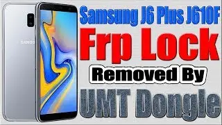 Samsung J6 Plus J610F Frp Reset in ADB Mode by UMT Dongle | Enter ADB Mode by Talkback
