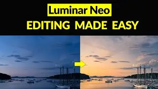 Landscape Photo Edit in Luminar Neo. Light sculpting in Luminar Neo