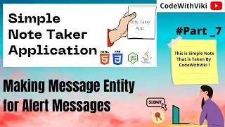 #part_7 Note Taker Application Using Servlet & JSP | Making  Message Entity for alert messages