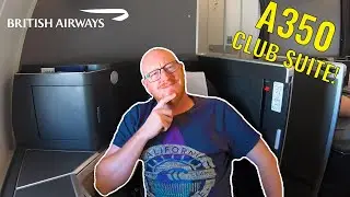 British Airways A350 Club Suite: An HONEST review!