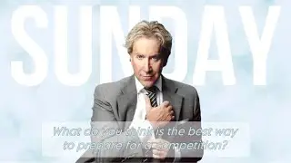 Sunday with the President | What do you think is the best way to prepare for a competition?