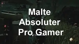 Dead By Daylight - Malte der ultimative MVP