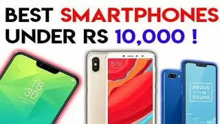 Best smartphone under Rs.10000 || best phone under 10000 || Tech 4 multiple