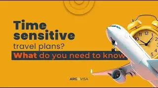 Are your travel plans time sensitive? Make sure you get your visa APPROVED