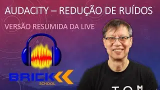 REDUÇÃO DE RUÍDOS NO AUDACITY - VERSÃO RESUMIDA