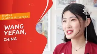 Wang Yefan (China) about studying at Minin University