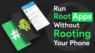How to Run Root Apps Without Rooting Your Phone | Install Rooted App on Non-Rooted Device
