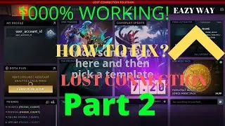 THE BEST WAY TO FIX "LOST CONNECTION TO STEAM" Pt.2 1000% Working!!