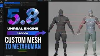 TRANSFORM ANY MESH INTO A METAHUMAN - Unreal Engine 5.8