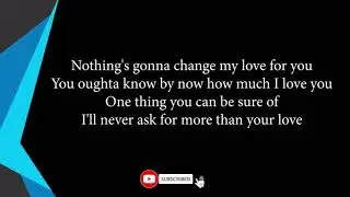 George Benson - Nothing Gona Change My Love for You Karaoke ORIGINAL KEY