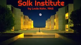 Salk Institute by Louis Kahn
