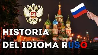 Historia del Idioma Ruso: Rusia a través de las Palabras