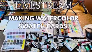 Livestream: Making Watercolor Swatch Cards For Every Watercolor I Own!