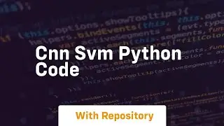 cnn svm python code