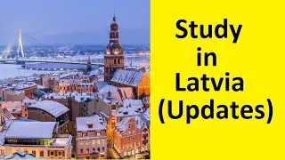 Study in Latvia | Latvia visa expert | Study in Latvia | Study in Europe | Study in Schengen