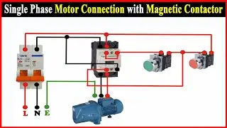 DOL Starter connection |   Single Phase Motor Connection with Magnetic Contactor |