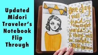 Updated Midori Traveler's Notebook Tour: Artist SKETCHBOOK And PLANNER Flip Through