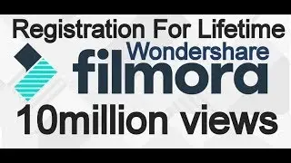 #1 Wondershare Filmora | Register all version Filmora video editor for Lifetime 2018 |100% Working