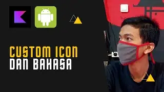 Custom Icon dan Bahasa - Android Studio Kotlin