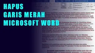 Cara Menghilangkan garis merah pada microsoft word