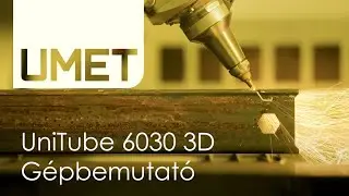 UMET UniTube 6030 3D Gépbemutató
