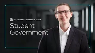 2024 UT Dallas State of the University | Student Government